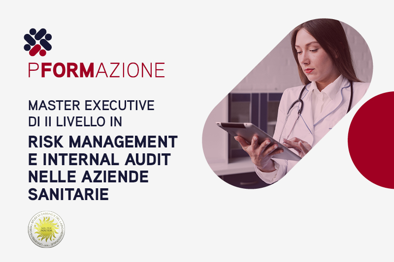 Master Executive di II livello in Risk Management e Internal Audit nelle Aziende Sanitarie